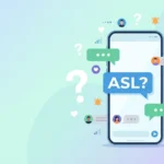 asl meaning in text