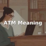 atm meaning in text