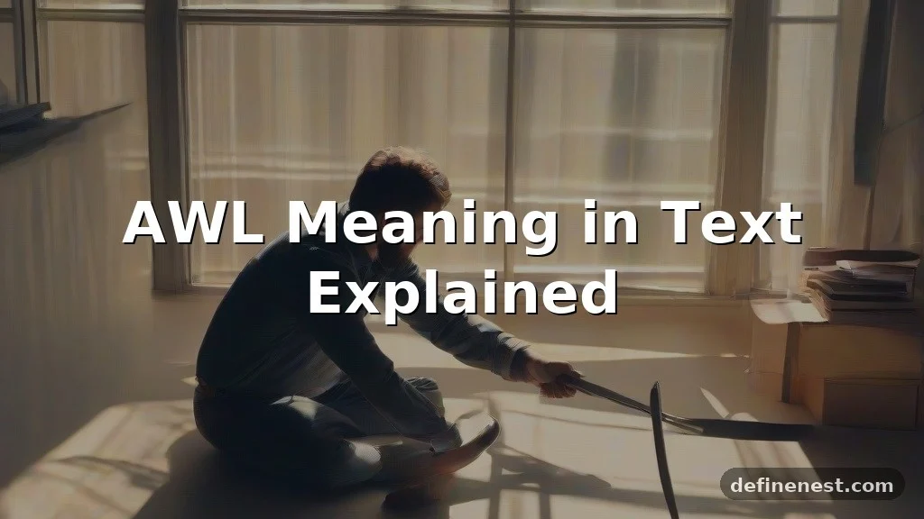 awl meaning in text