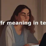 bffr meaning in text