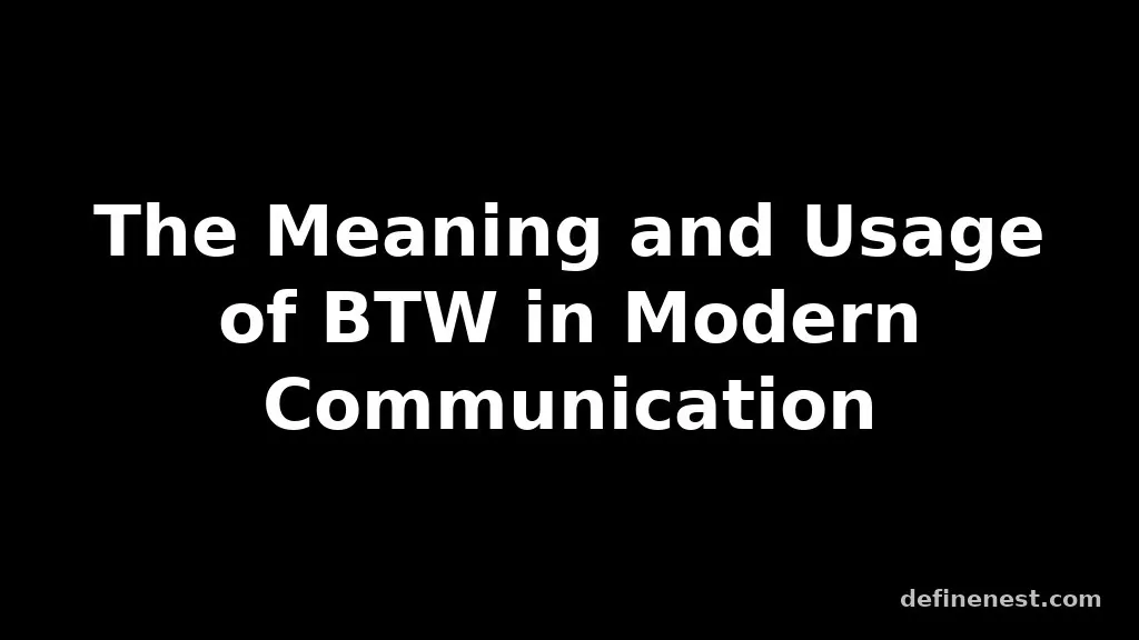 btw meaning in text