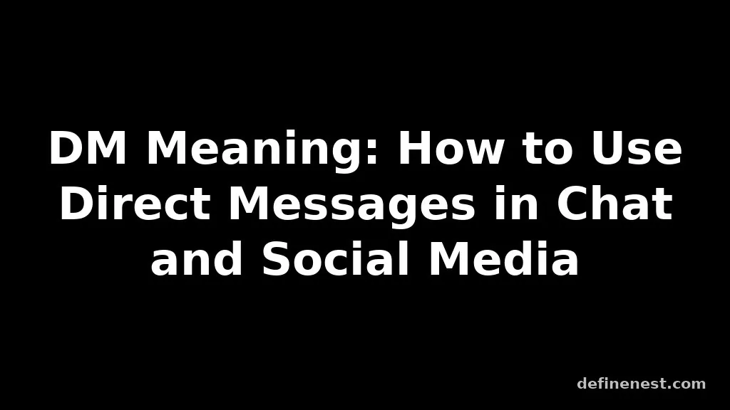 dm meaning in text