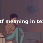 dtf meaning in text