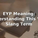 eyp meaning in text