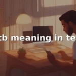 gtb meaning in text
