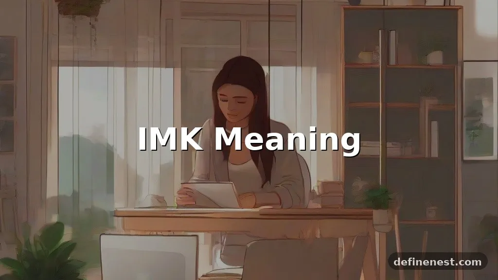 imk meaning in text