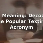 iwk meaning in text