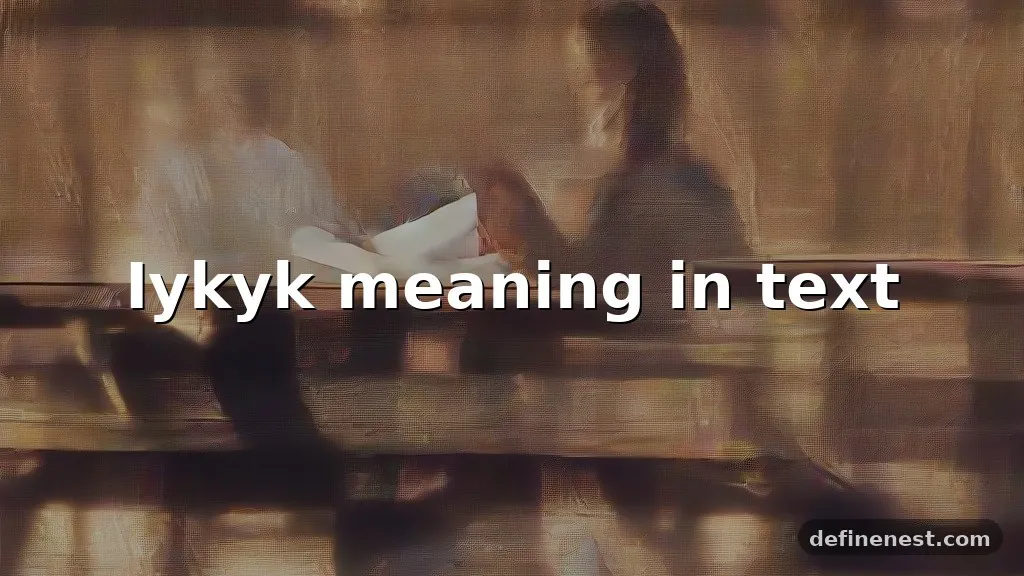iykyk meaning in text
