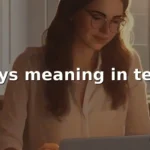 ttys meaning in text