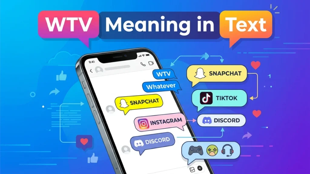 WTV Meaning in Text 💬 | What It Really Means in Chats and Social Media (2026)