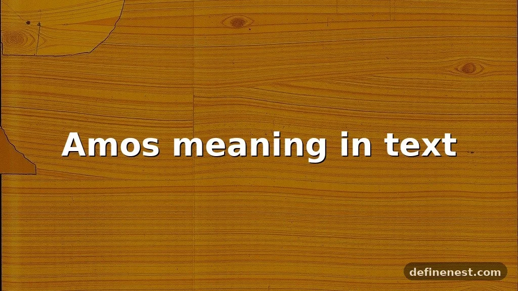 amos meaning in text