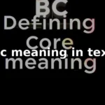 bc meaning in text