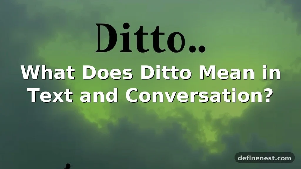 ditto meaning in text