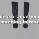 double exclamation mark meaning in text
