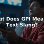 gpi meaning in text