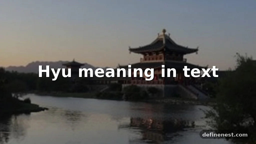 hyu meaning in text