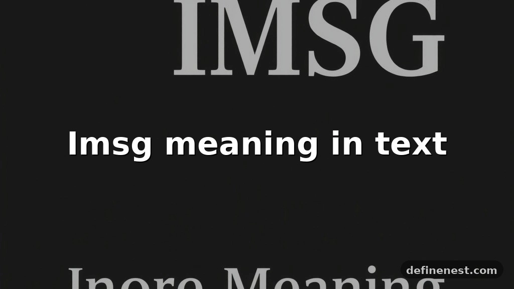 imsg meaning in text