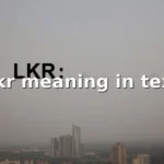 lkr meaning in text