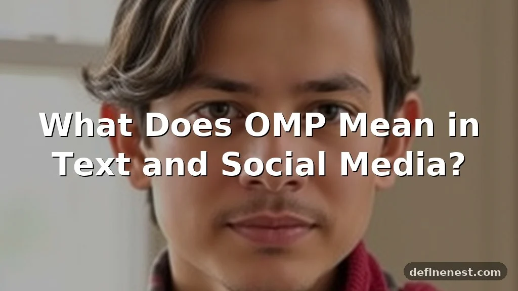 omp meaning in text