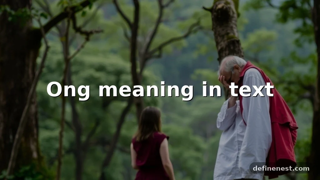 ong meaning in text