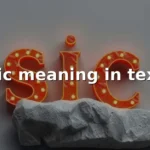 sic meaning in text