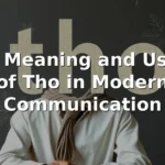 tho meaning in text