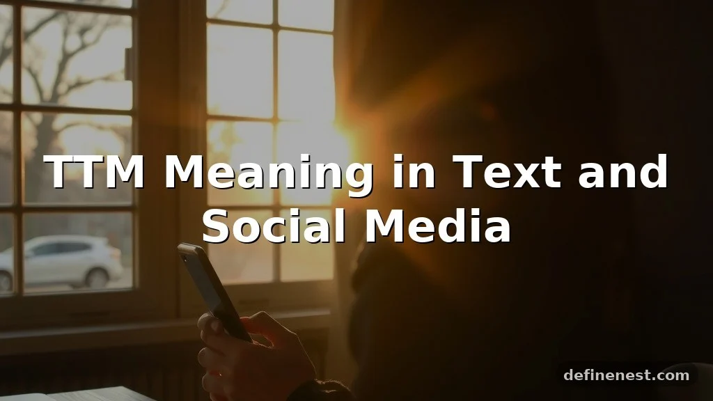 ttm meaning in text