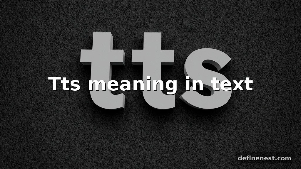 tts meaning in text