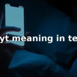 ttyt meaning in text