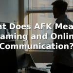 what does afk mean