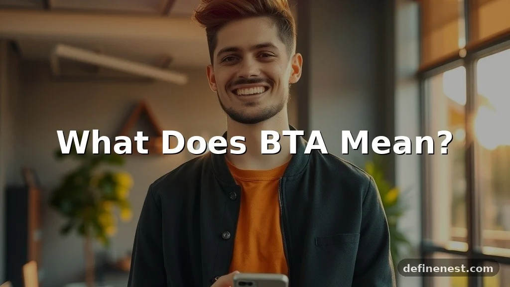 what does bta mean