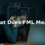 what does fml mean