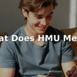 what does hmu mean