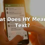 what does hy mean in text