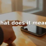 what does it mean