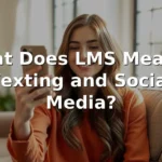 what does lms mean in text