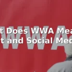 wwa meaning in text