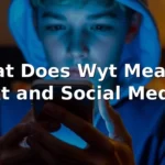 wyt meaning in text